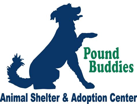 Pound buddies - To reduce the stress of our shelter animals, Pound Buddies does not invite the public into the kennel areas. Adoption meetings are BY APPOINTMENT ONLY. Please fill out your My Pet Profile and our Adoption Coordinator will reach out soon. Thank you! To reduce the stress of our shelter animals, Pound Buddies does not invite the public into …